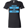 Never Give Up Hope Women's Short Sleeve T-Shirt - HopeNSpired